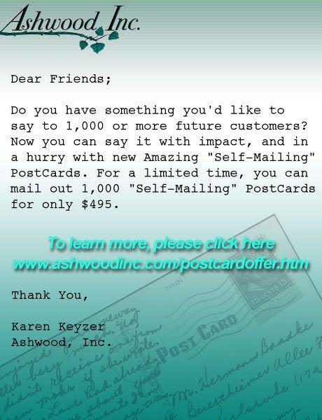Ashwood, Inc. $495 self-mailing postcard letter from Karen Keyzer